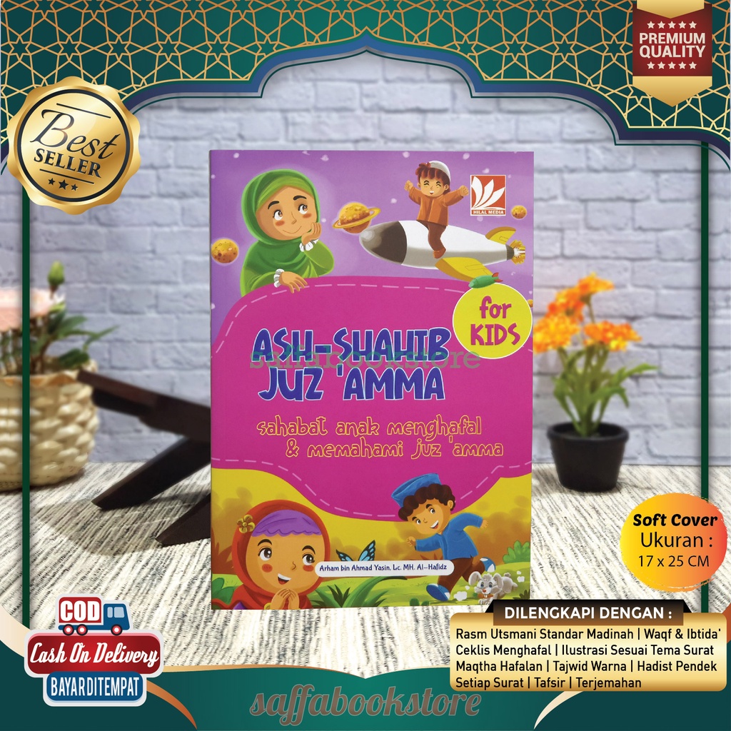 Ash Shahib Juz 'Amma for Kids Sahabat Anak Menghafal Dan Memahami Juz Amma Penerbit Hilal Media Juz 