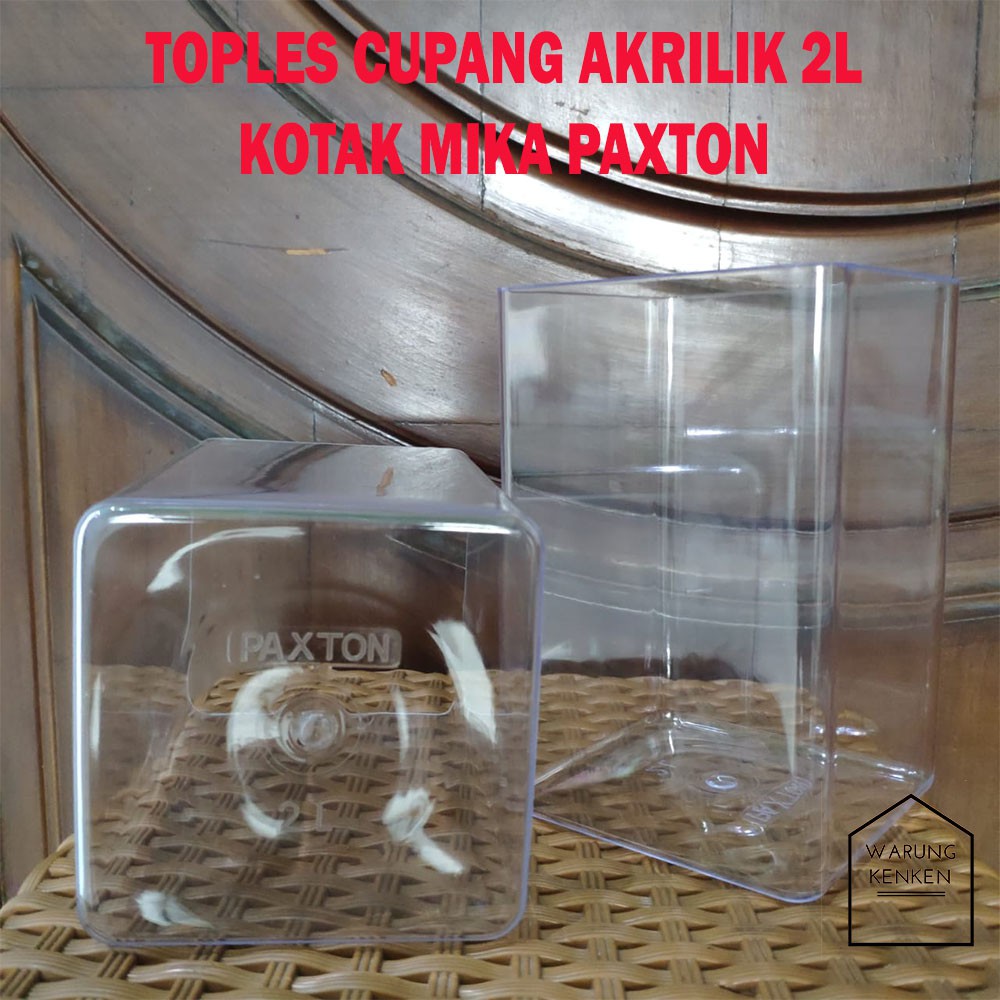TOPLES CUPANG AKRILIK 2L KOTAK MIKA PAXTON MURAH 11x11x17 2 Liter (Grosir)