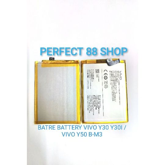 BATRE BATTERY VIVO Y30 Y30I / VIVO Y50 B-M3