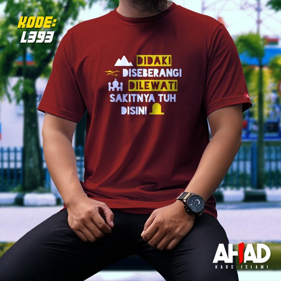 Kaos Islami Ahad - Gunung Didaki Lautan Diseberangi (L391)