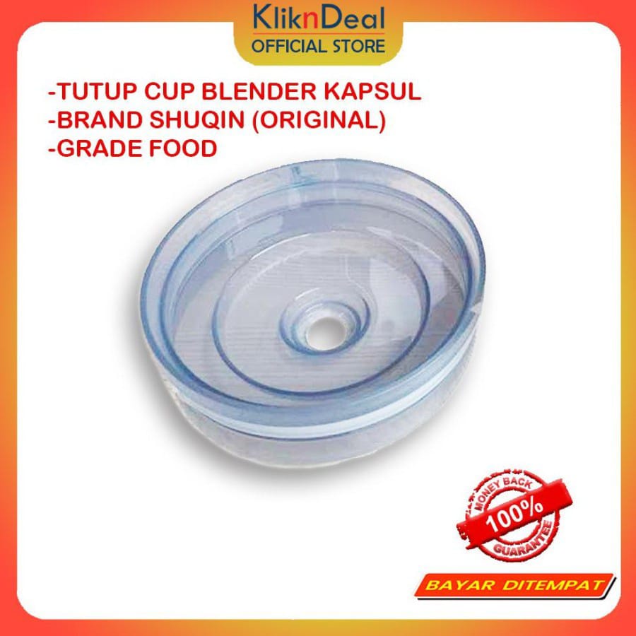 Tutup Cup blender capsule blender kapsul tutup blender