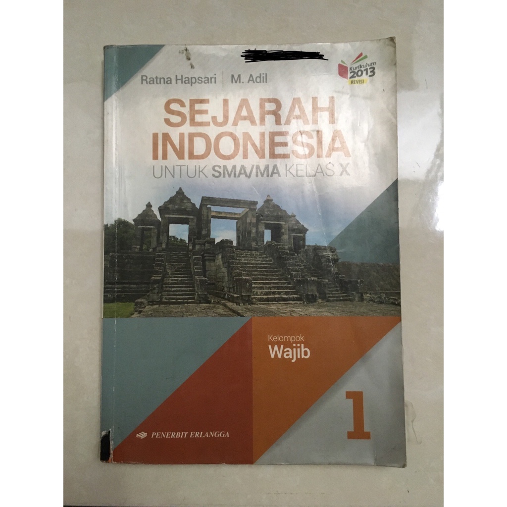 

Sejarah Indonesia 1 SMA/MA Kelas 10 (K13 Revisi) Penerbit Erlangga