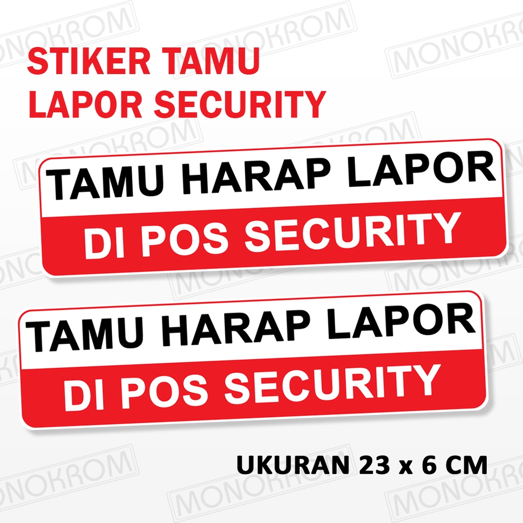 

STIKER TAMU HARAP LAPOR | STICKER LAPOR SECURITY