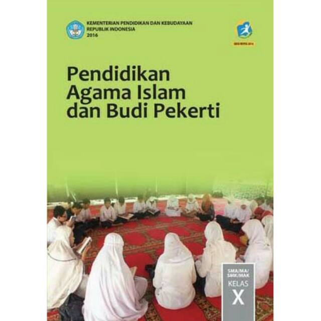 Buku Siswa Pendidikan Agama Islam Kelas 10 K13 Sma Ma Smk Mak