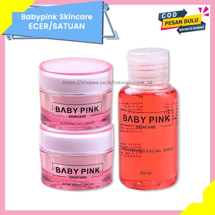 Babypink Glowing Day Cream &amp; Acne Night Cream &amp; Brightening Facial Wash Baby Pink Skincare Original