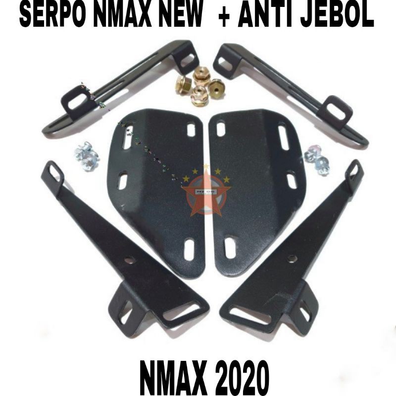 BREKET SERPO NMAX NEW 2020 + ANTI JEBOL / SERPO NMAX NEW / SERPO NMAX