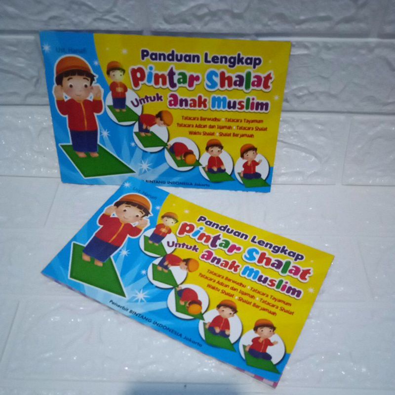 BUKU PANDUAN LENGKAP PINTAT SHOLAT UNTUK ANAK MUSLIM FULL WARNA