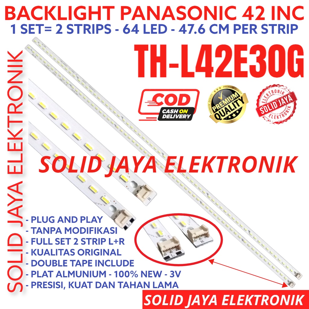 BACKLIGHT TV LED PANASONIC 42 INC TH-L42E30G THL42E30G TH L42E30G 42E30G L42E30 LAMPU BL SMD STRIPS STRIP 64LED 64K 64 K 42INC TH-L42E30 THL42E30 42IN 42INCH LED SMD PANASONIK 42 INCH IN