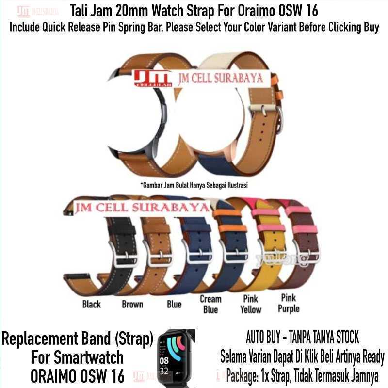 Fashion Watch Strap Oraimo OSW 16 OSW16 - Tali Jam 20mm Leather Kulit Stylish