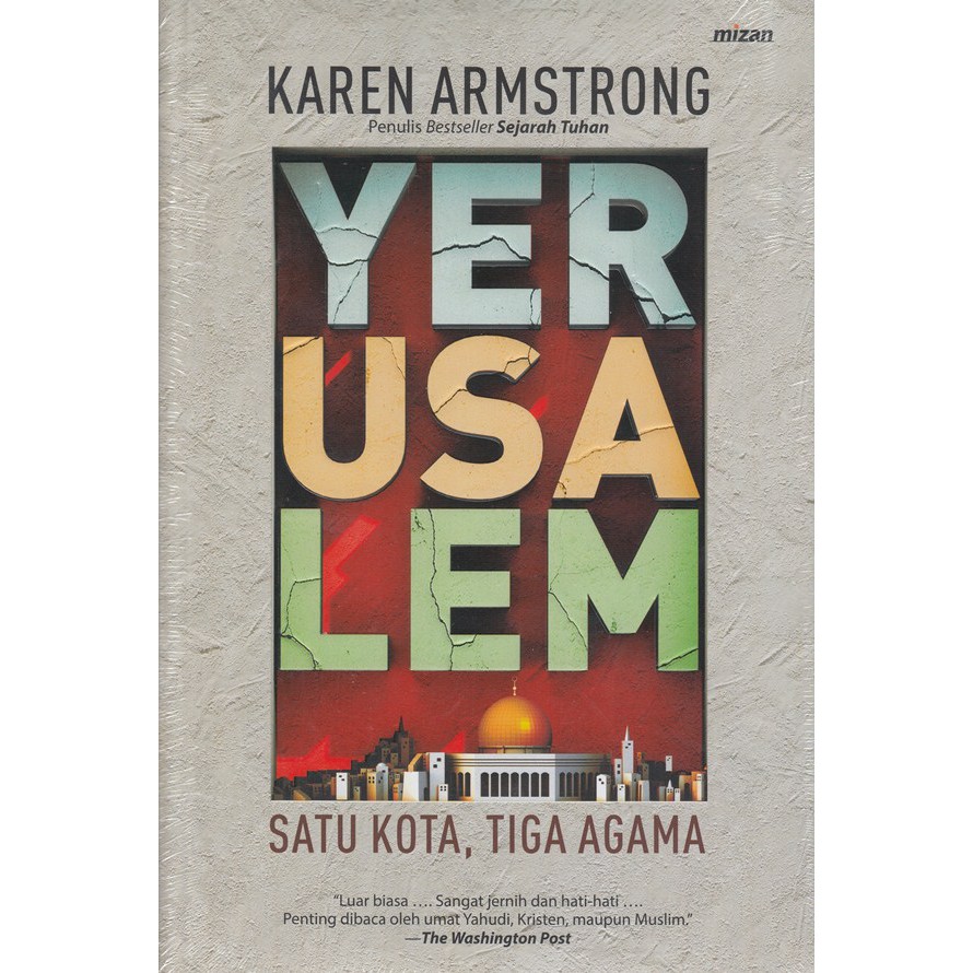 Yerusalem: Satu Kota, Tiga Agama