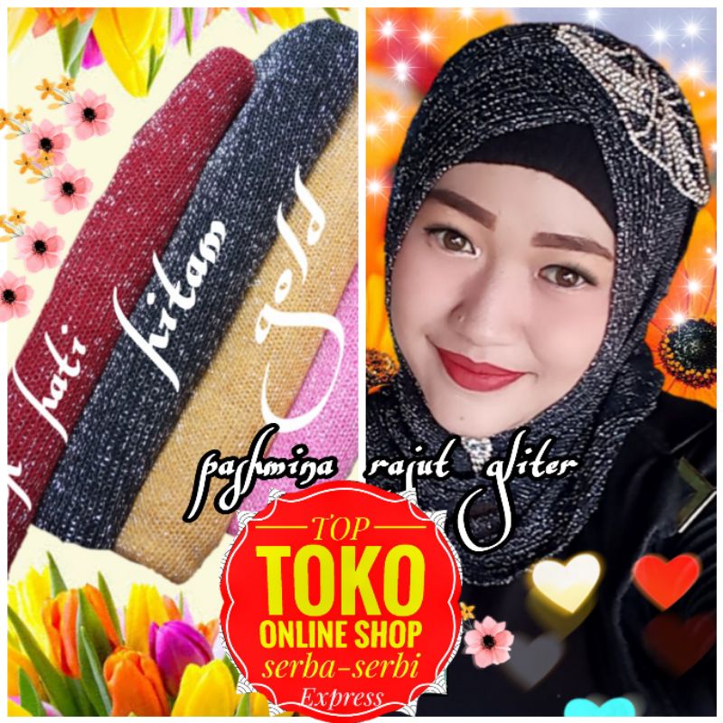 PASHMINA RAJUT GLITTER / PASHMINA GLITTER RAJUT / HIJAB PENGANTIN / JILBAB PENGANTIN / HIJAB RAJUT / JILBAB RAJUT