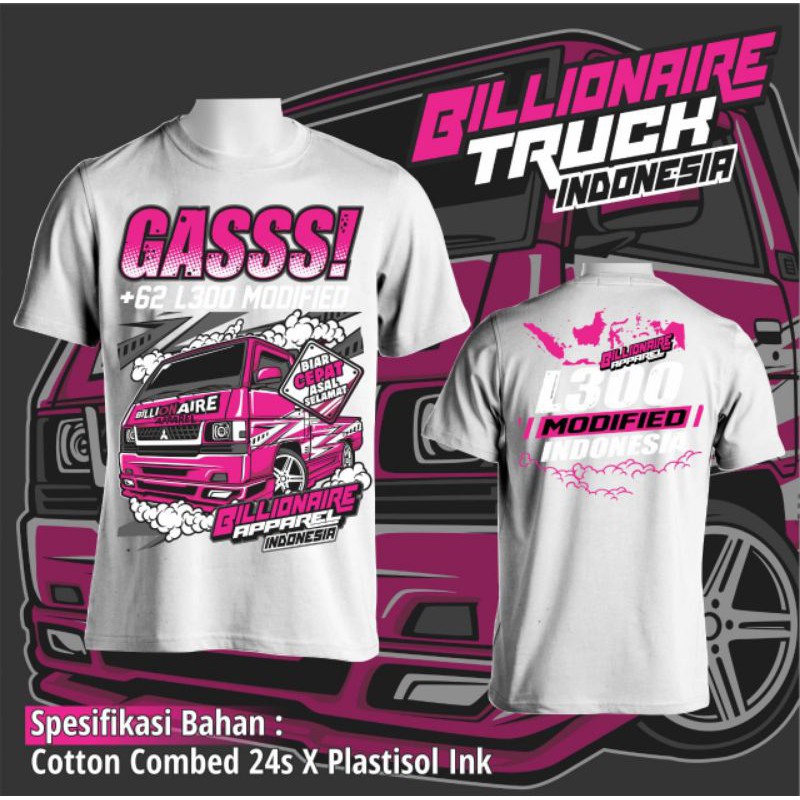 KAOS L300 100% ORIGINAL PRODUCT BILLIONAIRE TRUCK INDONESIA