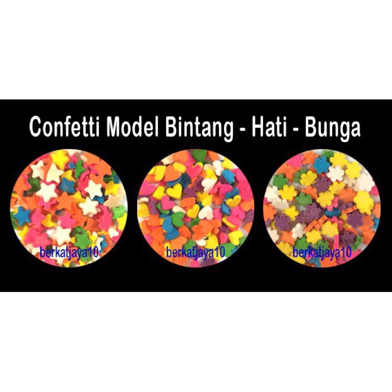 CONFETTI Warna Warni  Repack 500gr Model Bintang Hati Bunga Sprinkle Permen Gula