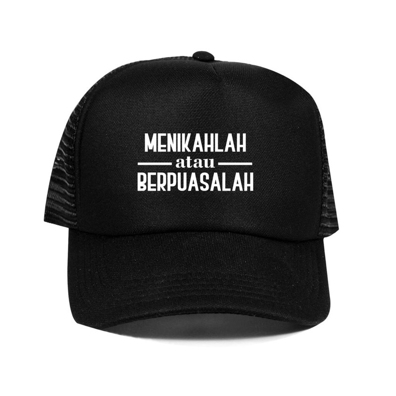 Topi Trucker Menikahlah atau Berpuasalah