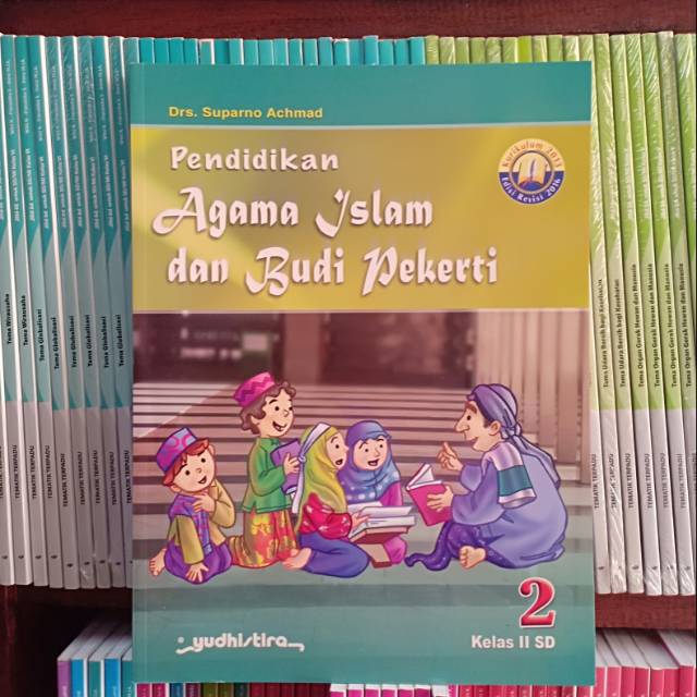 NEW-Buku Agama Islam Kelas 2 SD K13 Revisi Yudhistira Original- 3.1.23