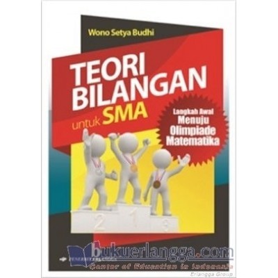 0045100470 - BUKU ERLANGGA (ORIGINAL) LANGKAH AWAL MENUJU OLIMPIADE MATEMATIKA TEORI BILANGAN