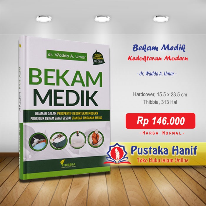 

Buku Bekam Medik Hijamah Perspektif Kedokteran Modern