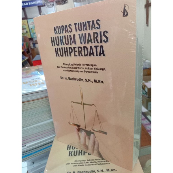 BUKU KUPAS TUNTAS HUKUM WARIS KUHPERDATA