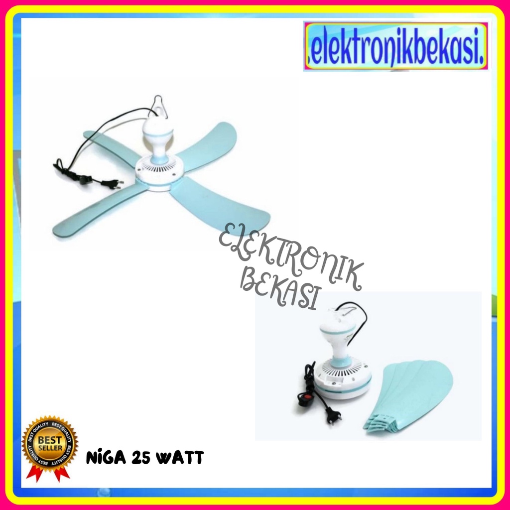 CELLING FAN NIGA 25 WATT 4 BALING