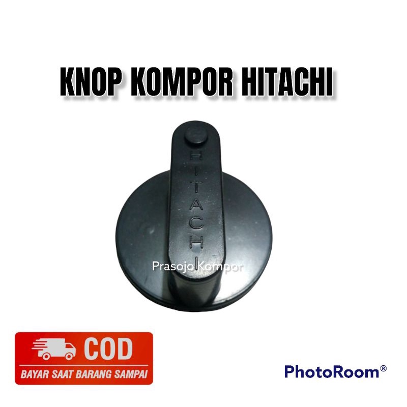 Knop Kompor Gas Hitachi