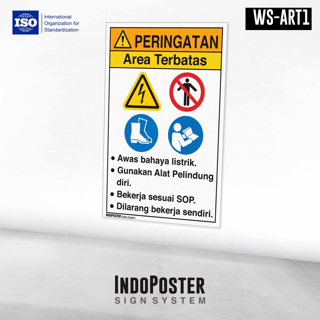 

Stiker Safety Sign Rambu K3 ISO Area Terbatas Aturan Bekerja Sesuai Sop