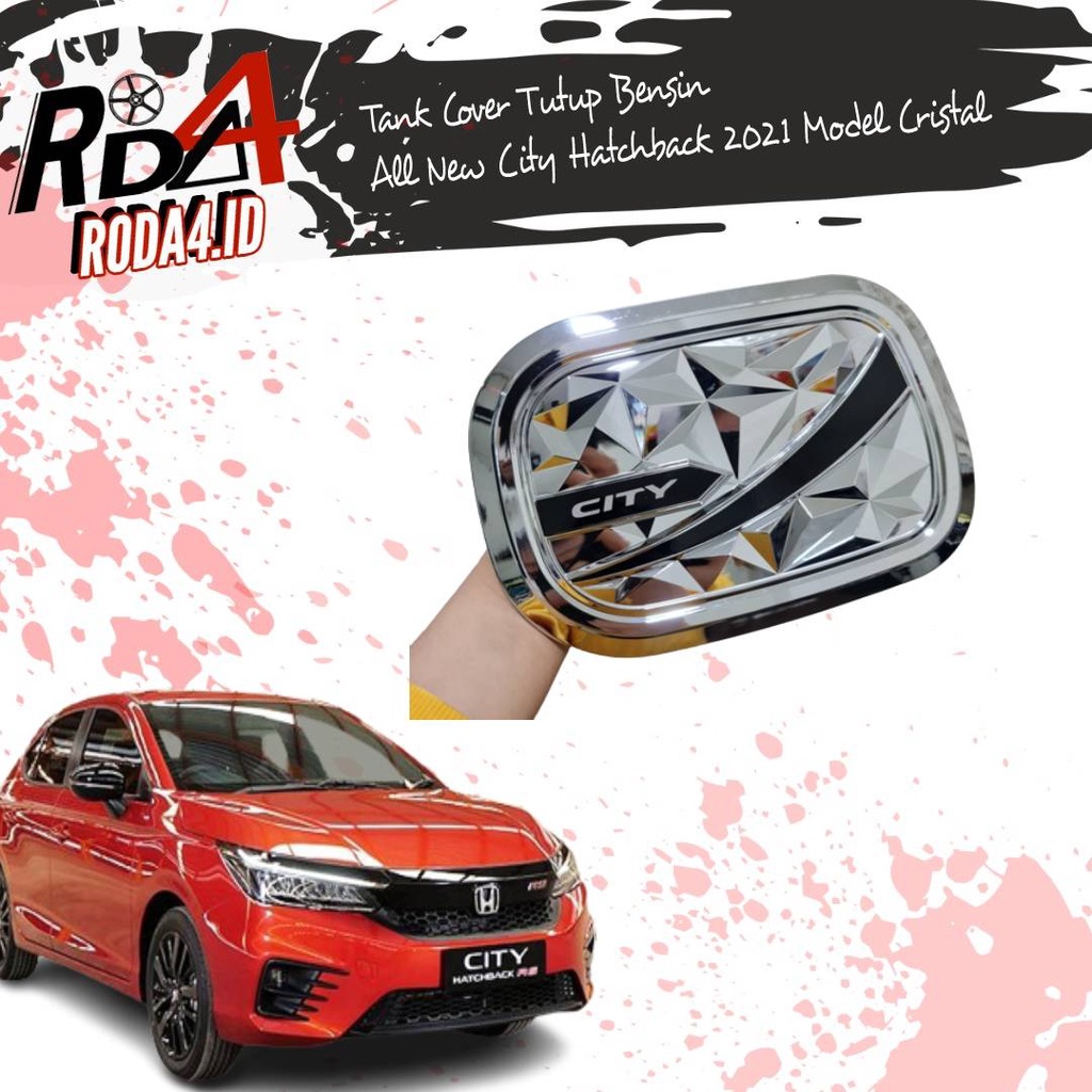 Tank Cover Tutup Bensin All New City Hatchback 2021 2022 Model Cristal