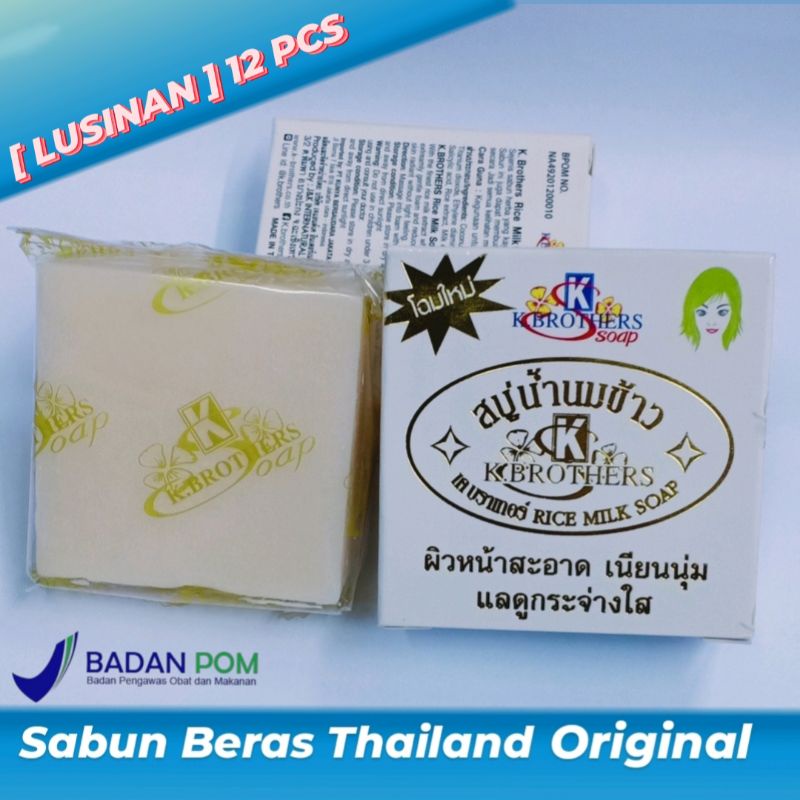 SABUN BERAS THAILAND ORIGINAL 12 PCS [ LUSINAN ]