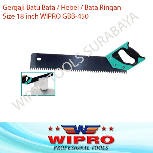 Gergaji Batu Bata Ringan / Hebel Size 18 inch WIPRO GBB-450 GBB450