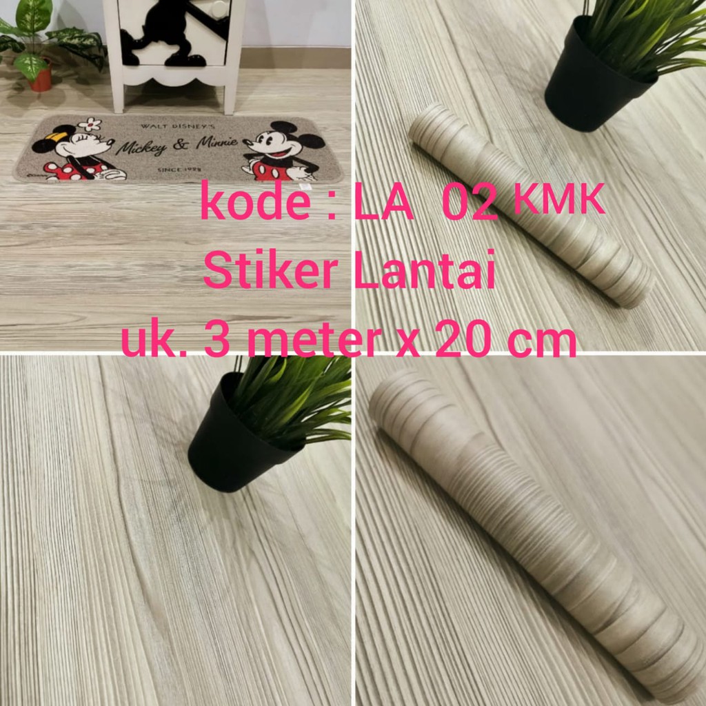 WALLPAPER STIKER STICKER LANTAI 3 METER X 20CM MOTIF KAYU DAPUR KAMAR LA 01 02 03 04 05 KERAMIK MEJA