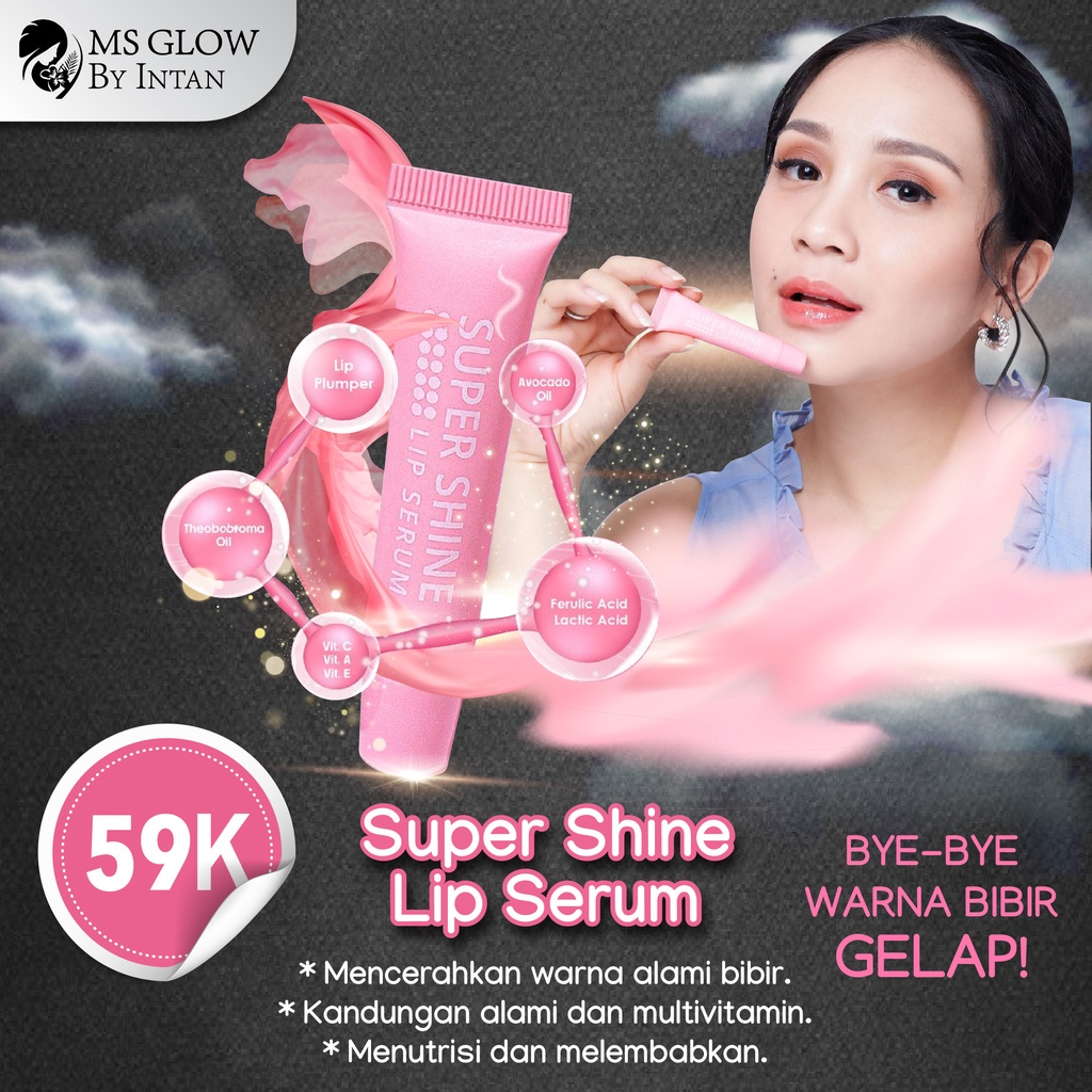 MS Glow Super Shine Lip Serum GIRLSNEED77 Lip Balm Perawatan Bibir