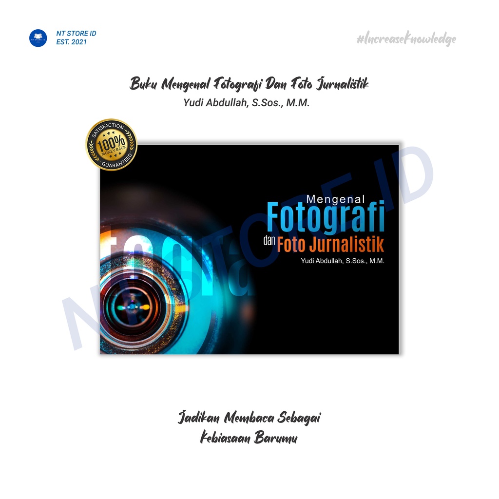 Buku Mengenal Fotografi Dan Foto Jurnalistik