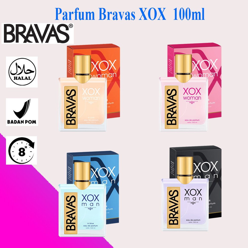 BRAVAS XOX FOR WOMAN  100 ML EDP (Tidak Bisa kirim ke luar pulau dengan JNT)