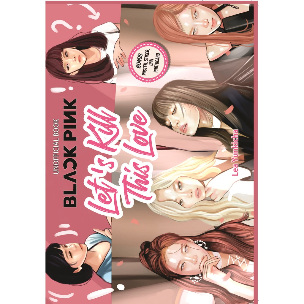

Buku BLACKPINK Lets Kill This Love