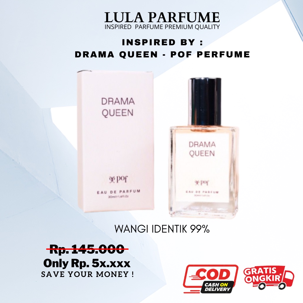 Parfum DRAMA QUEEN POF PERFUME inspired By LulaParfume - Parfum Wanita Wangi Tahan Lama , POF PERFUME,