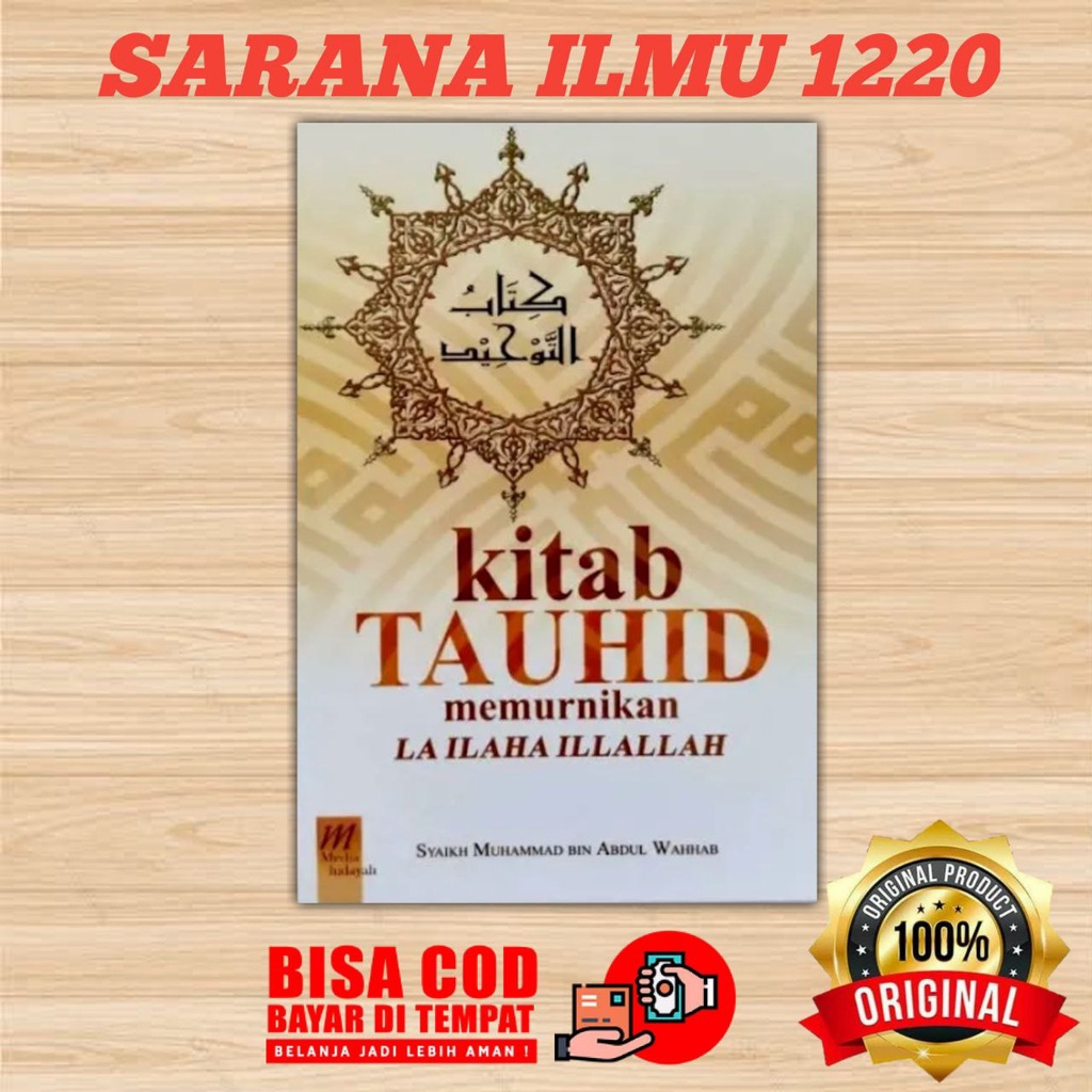 Kitab Tauhid Memurnikan Laa Ilaha Illallah MEDIA HIDAYAH