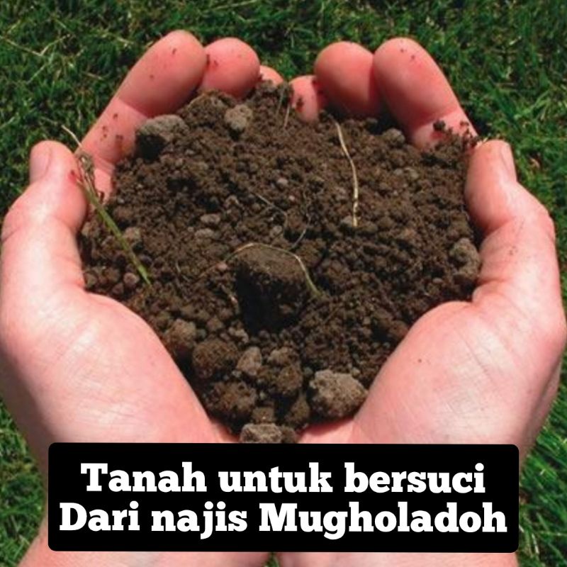 Tanah untuk bersuci thaharoh dr najis mugholadhoh najis muholadhoh mugholadhoh