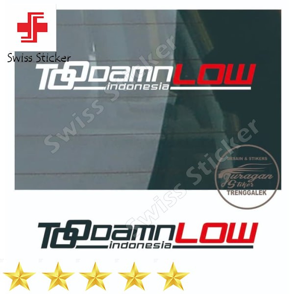 

Promo PROMO STIKER TOO DAMN LOW INDONESIA 2 WARNA terbaru Elegan