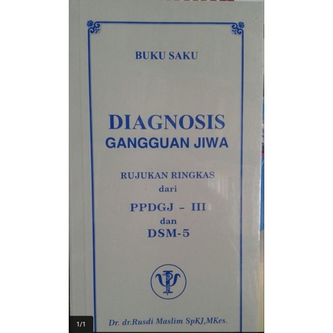 

Buku Saku Diagnosis Jiwa Rusdi Maslim