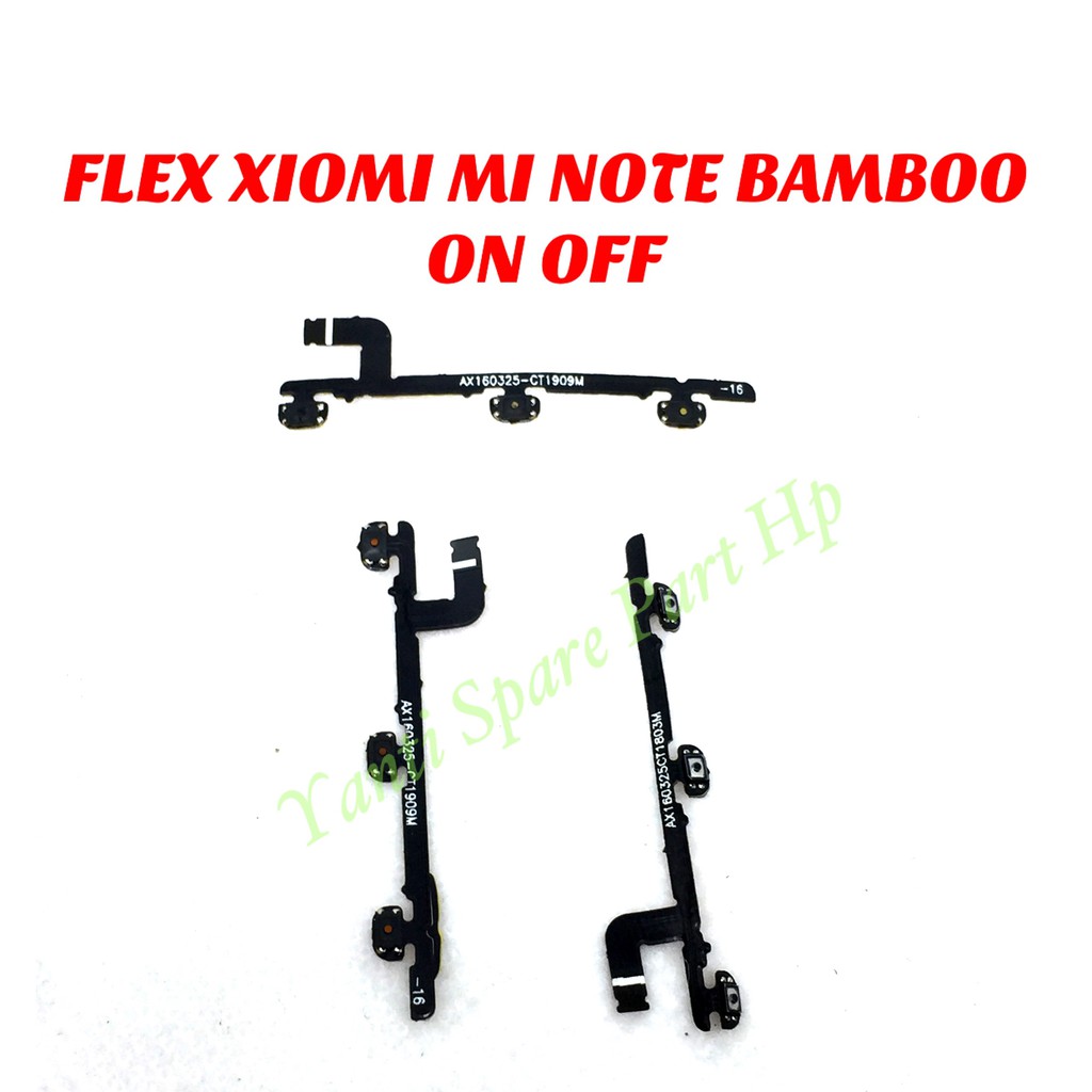 Flexible On Off Xiaomi Mi Note Bamboo Original New