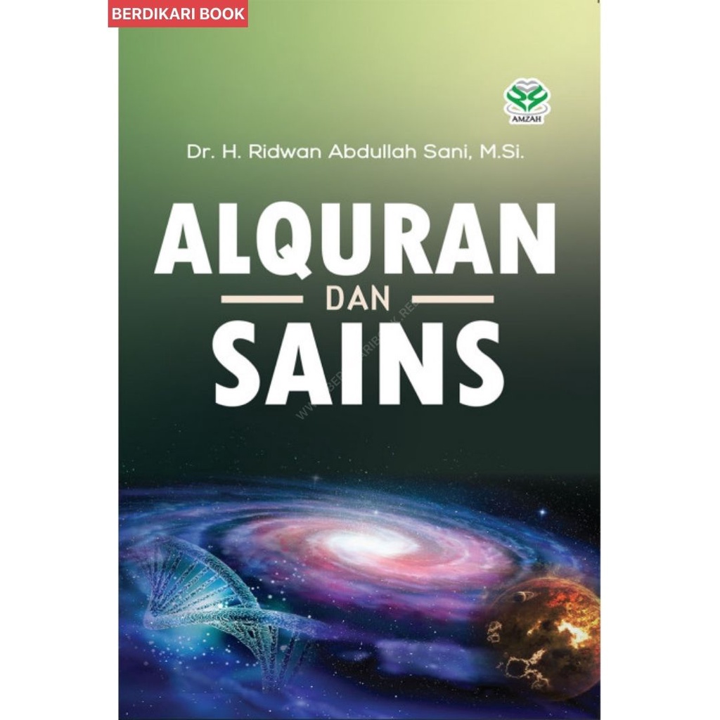 Berdikari - ALQURAN DAN SAINS - Bumi Aksara