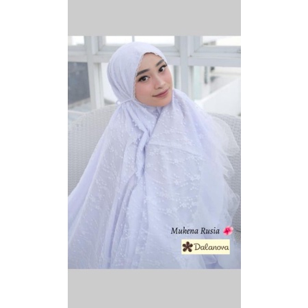 Mukena Rusia Original Dalanova