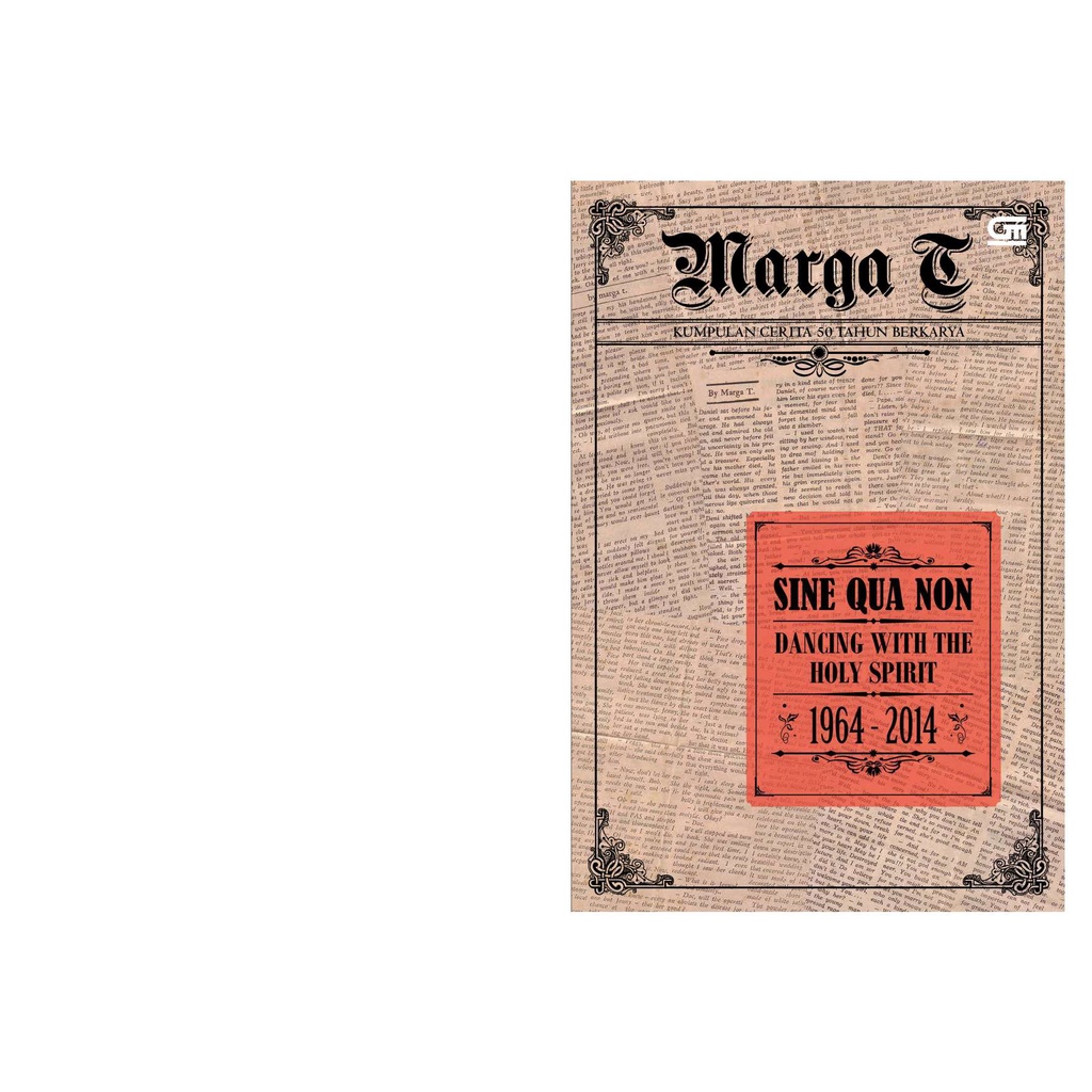 Sine Qua Non: Dancing with The Holy Spirit By Marga T