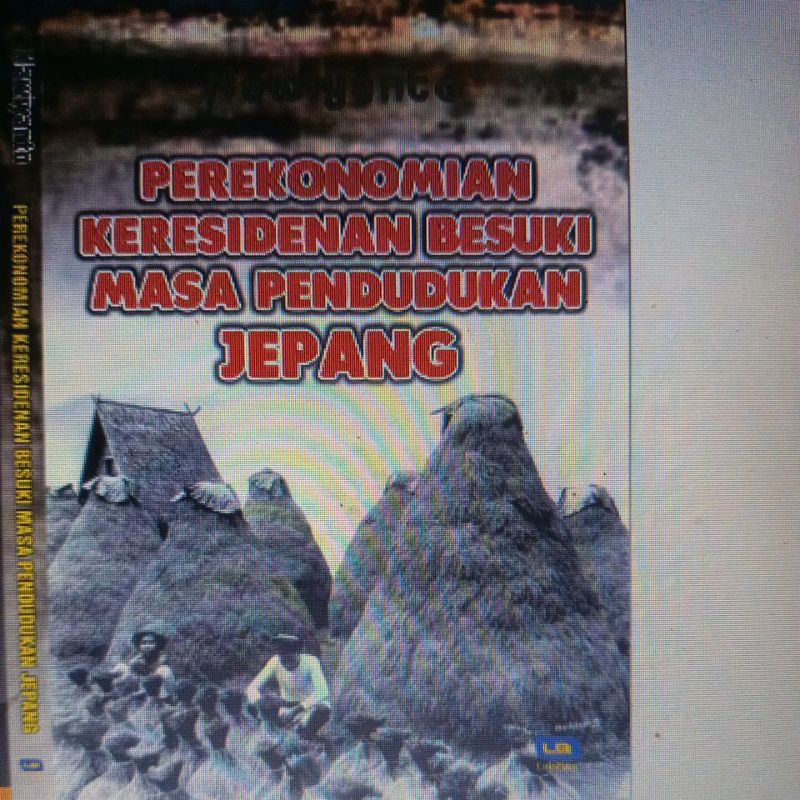 buku perekonomian keresidenan Besuki masa pendudukan Jepang