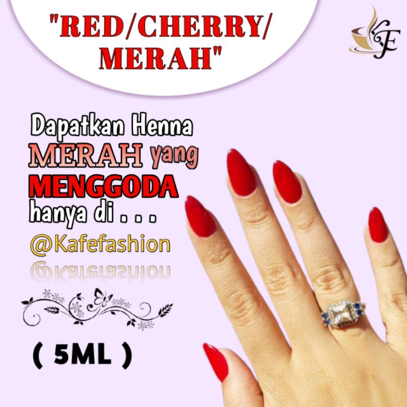 ( 5ML ) Henna Kuku Cherry Merah Red Chili Nauraa Kuteks Muslimah Sah Untuk Sholat Ceria Razeta Elhaura Awet Tidak Mudah Luntur Sahabat Tuffah