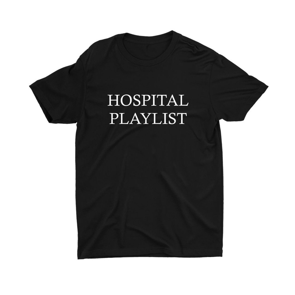 Tshirtallday Kaos Premium Pria &amp; Wanita 100% Cotton Combed bisa Oversize HOSPITAL PLAYLIST