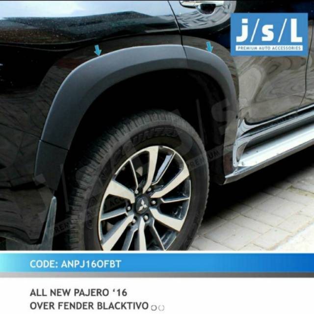 Over fender all new Pajero 2016 fender samping blacktivo jsl