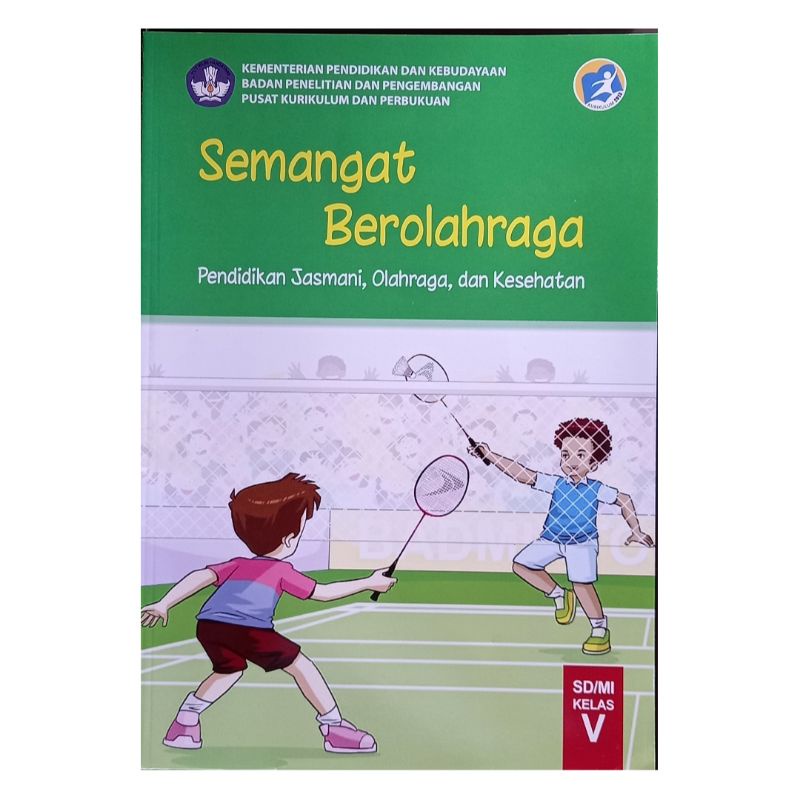 Buku PJOK kelas 4 / 5 /  6 SD Kurikulum 2013 Semangat Berolahraga