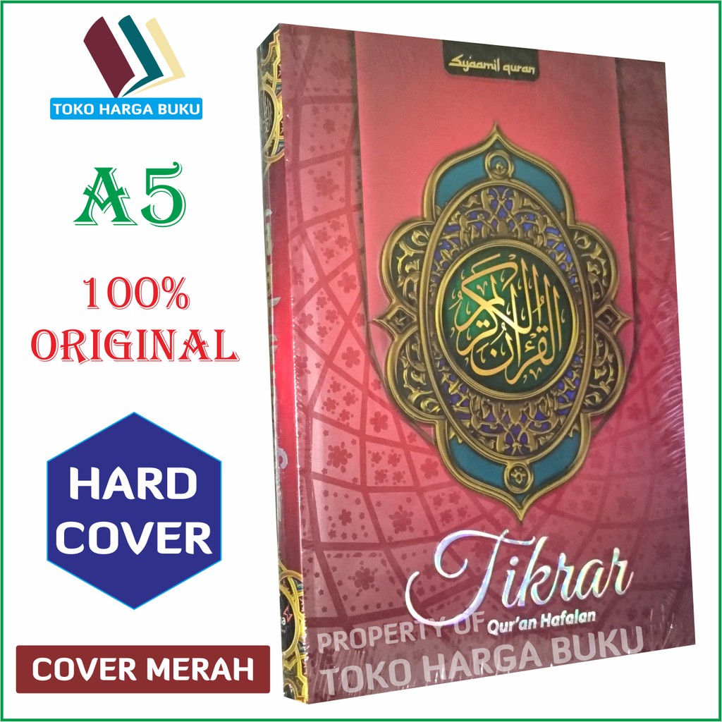 Mushaf Al-Quran Hafalan Tikrar A5 Hard Cover ORI - Syamil Quran