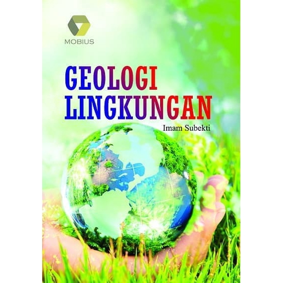 

Buku Geologi Lingkungan - Imam Subekti