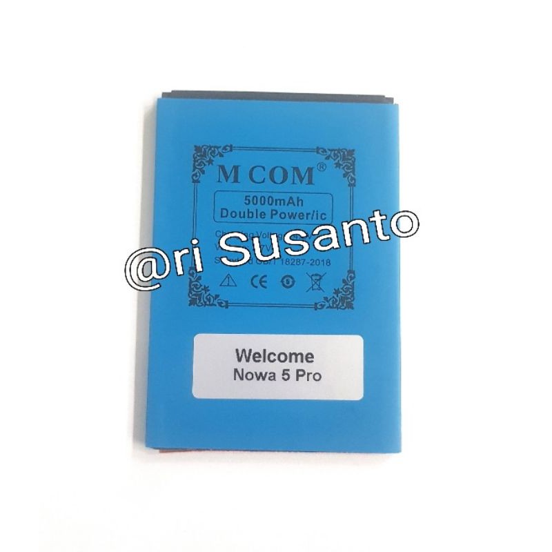 Baterai MCOM for Welcome Nowa 5 Pro Double Power 5000mAh batere batre batrai battery